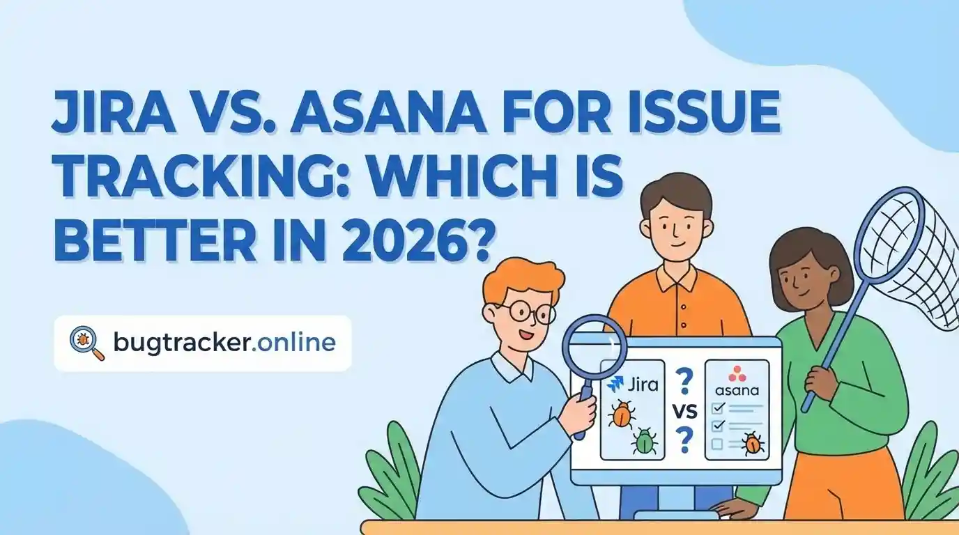 Jira vs. Asana for Issue Tracking: Which is Better in 2026?